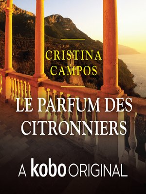 cover image of Le parfum des citronniers